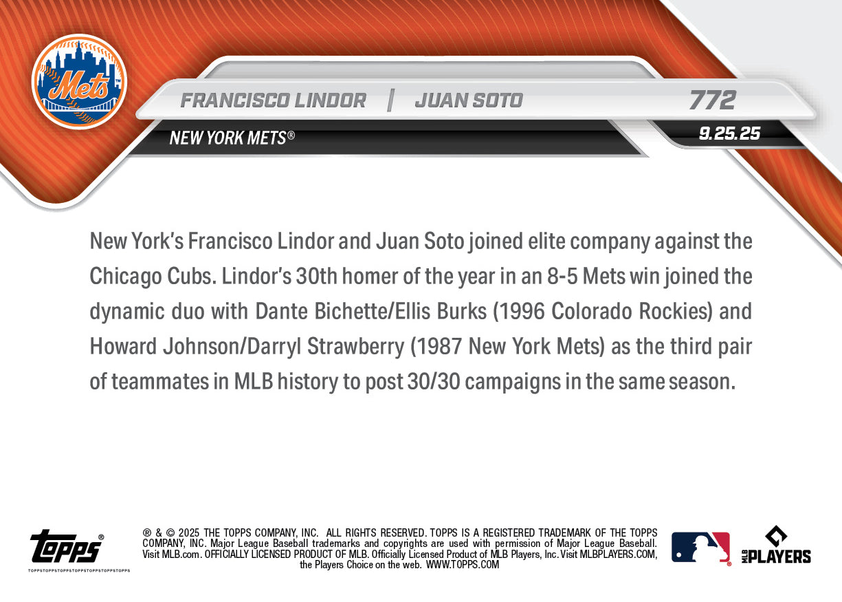Francisco Lindor / Juan Soto - 2025 MLB Topps NOW® - Card 772 - PR: 1382