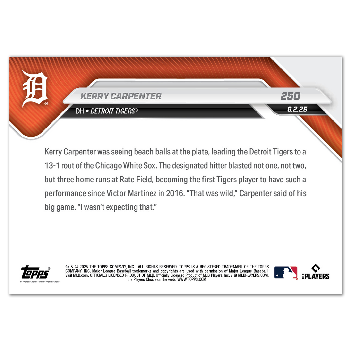 Kerry Carpenter - 2025 MLB Topps NOW® - Card 250 - PR: 1443