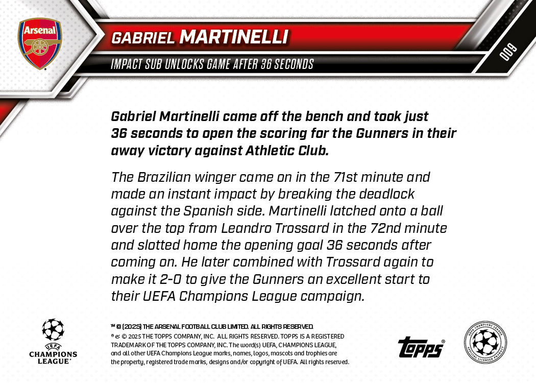 Gabriel Martinelli - 2025-26 UCL Topps NOW® Card 9 - PR: 387