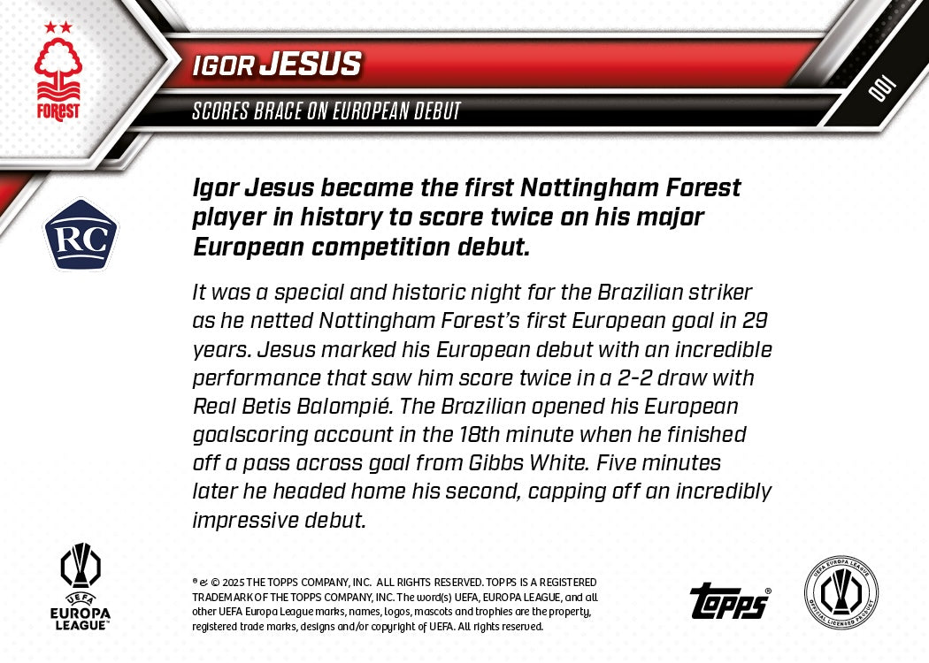 Igor Jesus - 2025-26 UEL Topps NOW® Card 1 - PR: 615