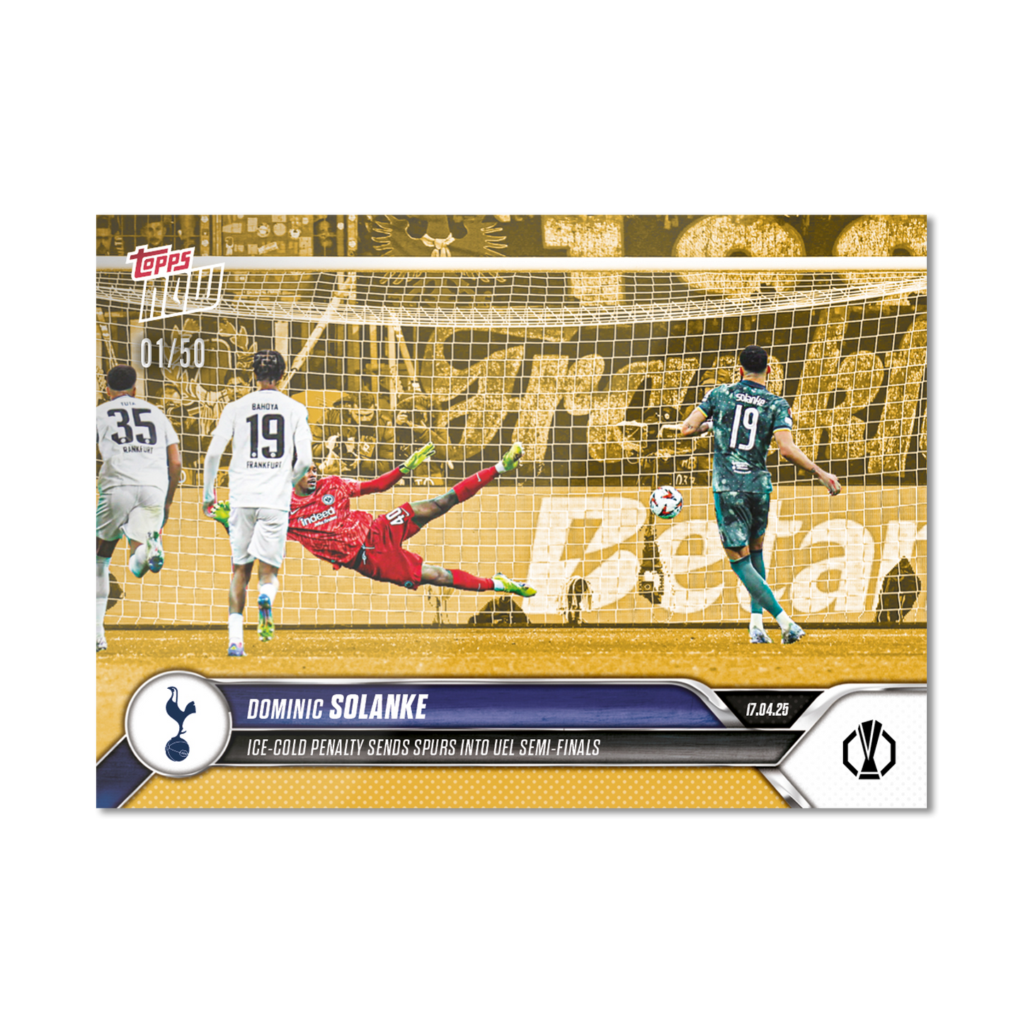 Dominic Solanke - 2024-25 UEL Topps NOW® Card 28 - PR: 159
