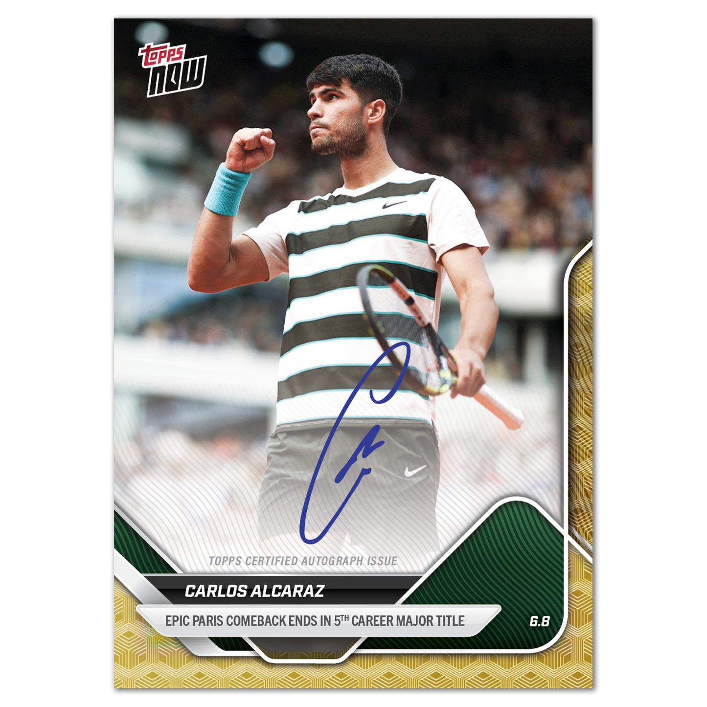Carlos Alcaraz - 2025 Tennis Topps NOW® - Card TCA1 - LOOK FOR AUTOS - PR: 5704