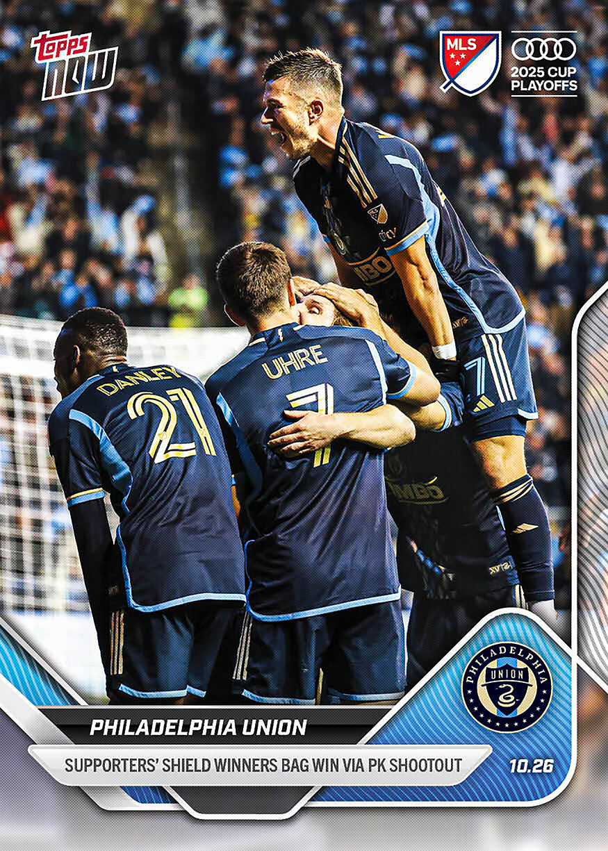 Philadelphia Union - 2025 MLS Topps NOW® - Card 121 - PR: 256