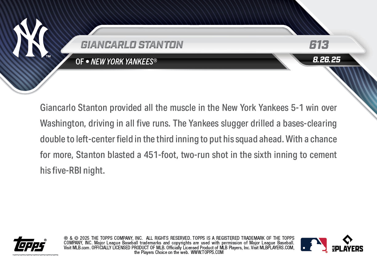 Giancarlo Stanton - 2025 MLB Topps NOW® - Card 613 - PR: 611