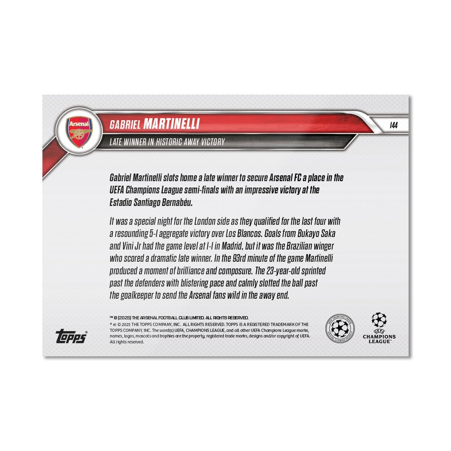 Gabriel Martinelli - 2024-25 UCL Topps NOW® - Card 144 - PR: 590