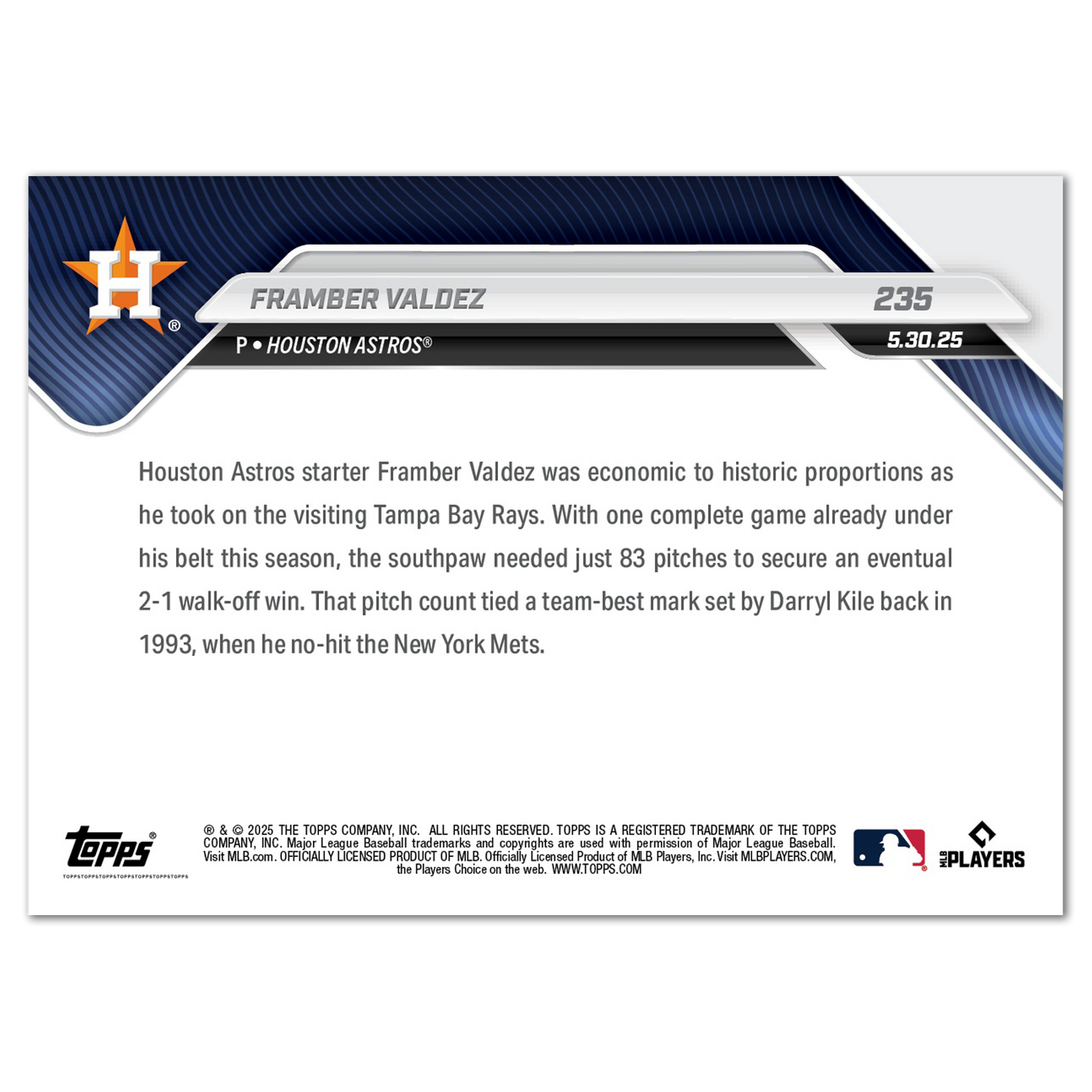 Framber Valdez - 2025 MLB Topps NOW® - Card 235 - PR: 477