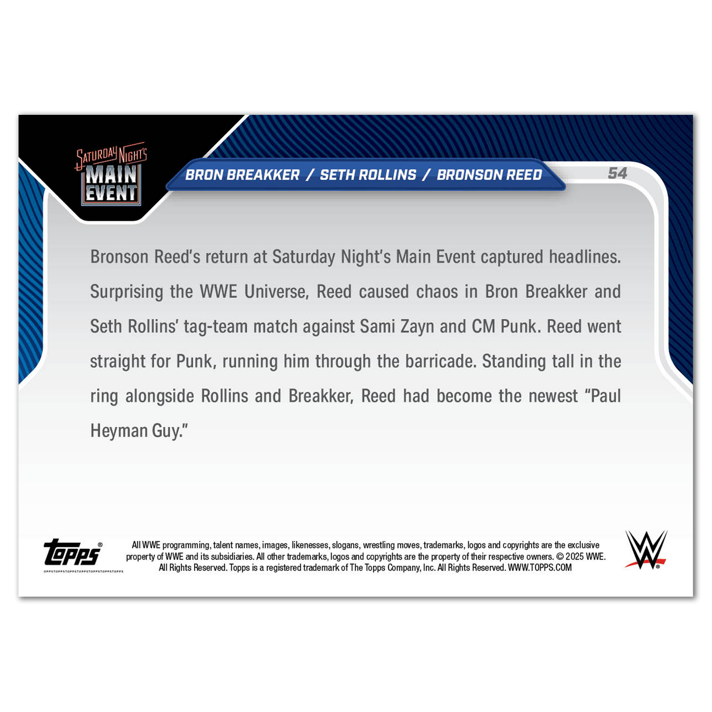 Bron Breakker/Seth Rollins/Bronson Reed - 2025 WWE Topps NOW® - Card 54 - PR: 767