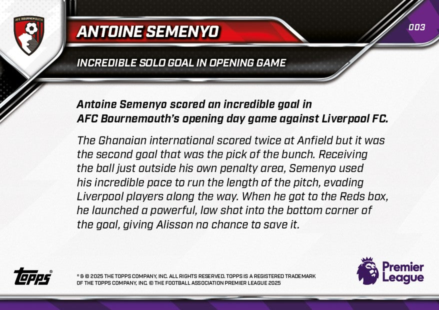 Antoine Semenyo - 2025-26 Premier League Topps NOW® - Card 3 - PR: 341