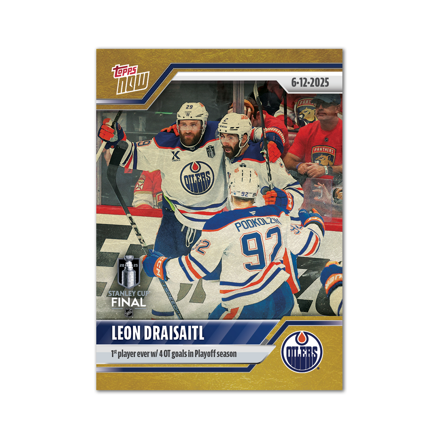 Leon Draisaitl - 2024-25 NHL Topps NOW® - Sticker # 204 Pack - PR: 305