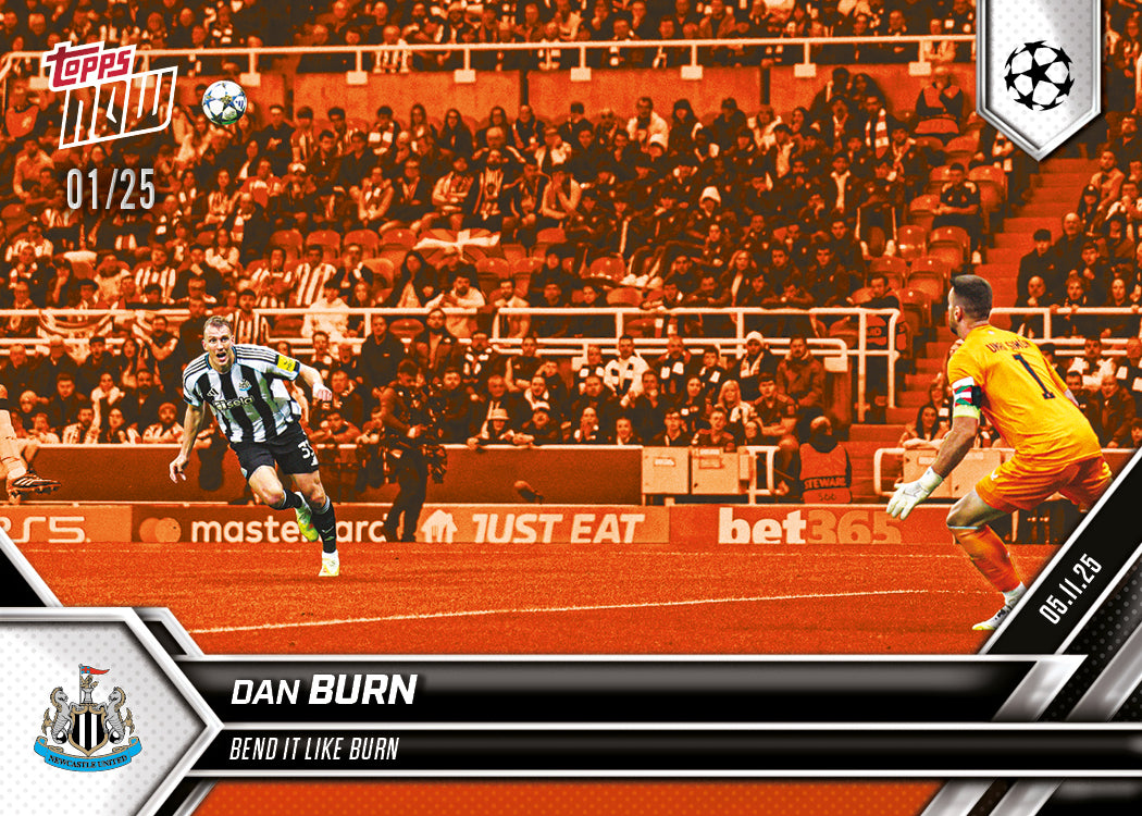 Dan Burn - 2025-26 UCL Topps NOW® - Card 47