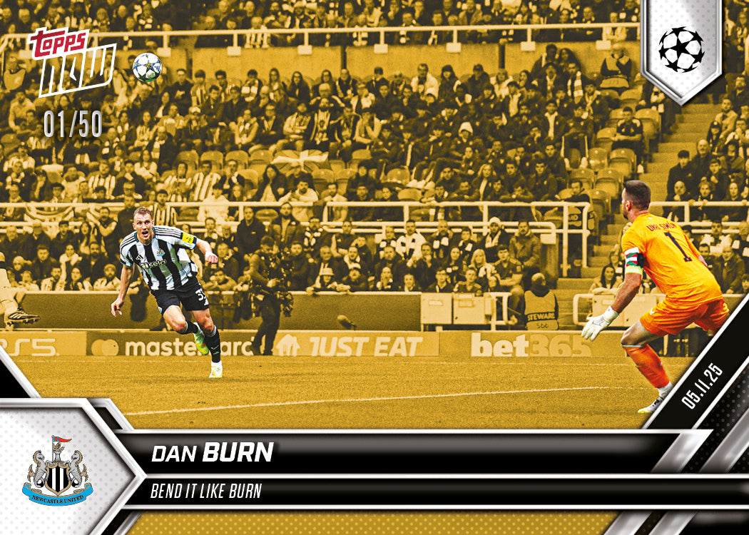 Dan Burn - 2025-26 UCL Topps NOW® - Card 47