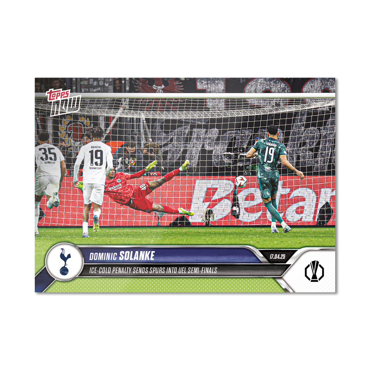 Dominic Solanke - 2024-25 UEL Topps NOW® Card 28 - PR: 159