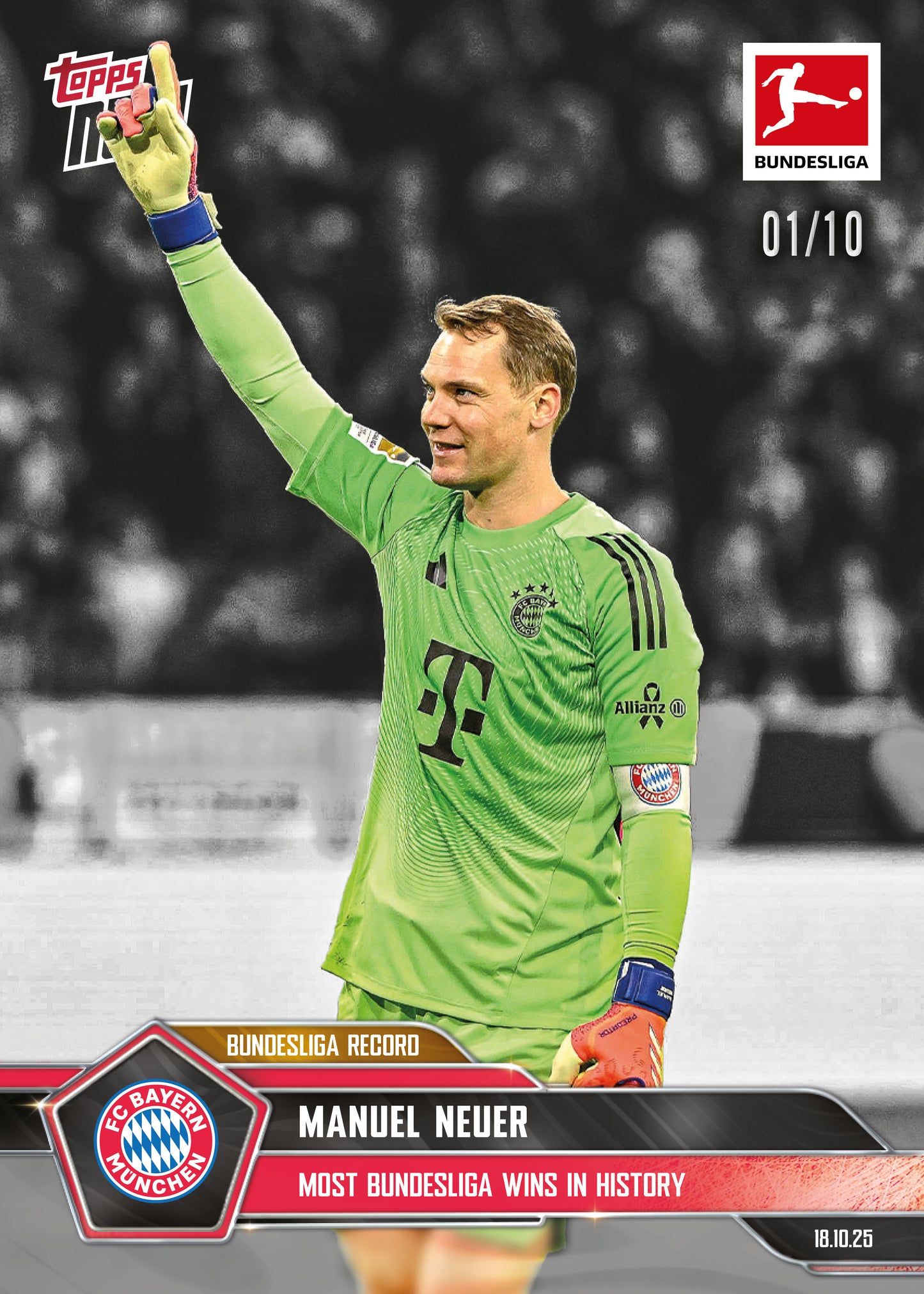 Manuel Neuer - 2025-26 Bundesliga Topps NOW® - Card 44 - PR: 606
