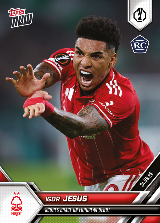 Igor Jesus - 2025-26 UEL Topps NOW® Card 1 - PR: 615