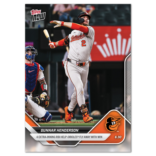 Gunnar Henderson - 2025 MLB Topps NOW® - Card 368 - PR: 670