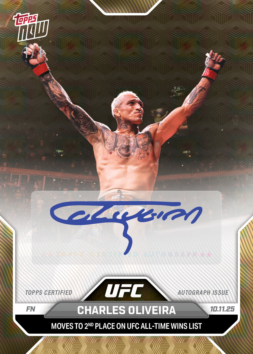 Charles Oliveira - 2025 UFC Topps NOW® - Card 34 - PR: 1150