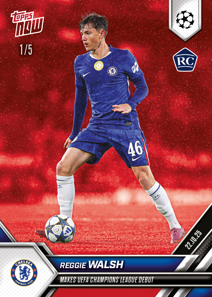 Reggie Walsh - 2025-26 UCL Topps NOW® - Card 40 - PR: 850
