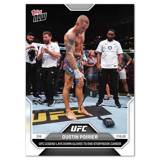 Dustin Poirier - 2025 UFC Topps NOW® - Card 23 - LOOK FOR AUTOS - PR: 5420