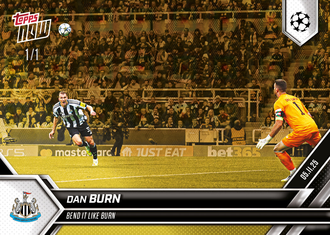 Dan Burn - 2025-26 UCL Topps NOW® - Card 47