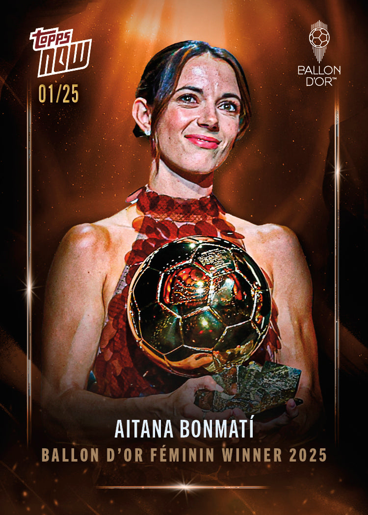 Aitana Bonmatí - 2025 Ballon d'Or Topps NOW® - Card 2 - LOOK FOR RELICS & AUTO - PR: 2839