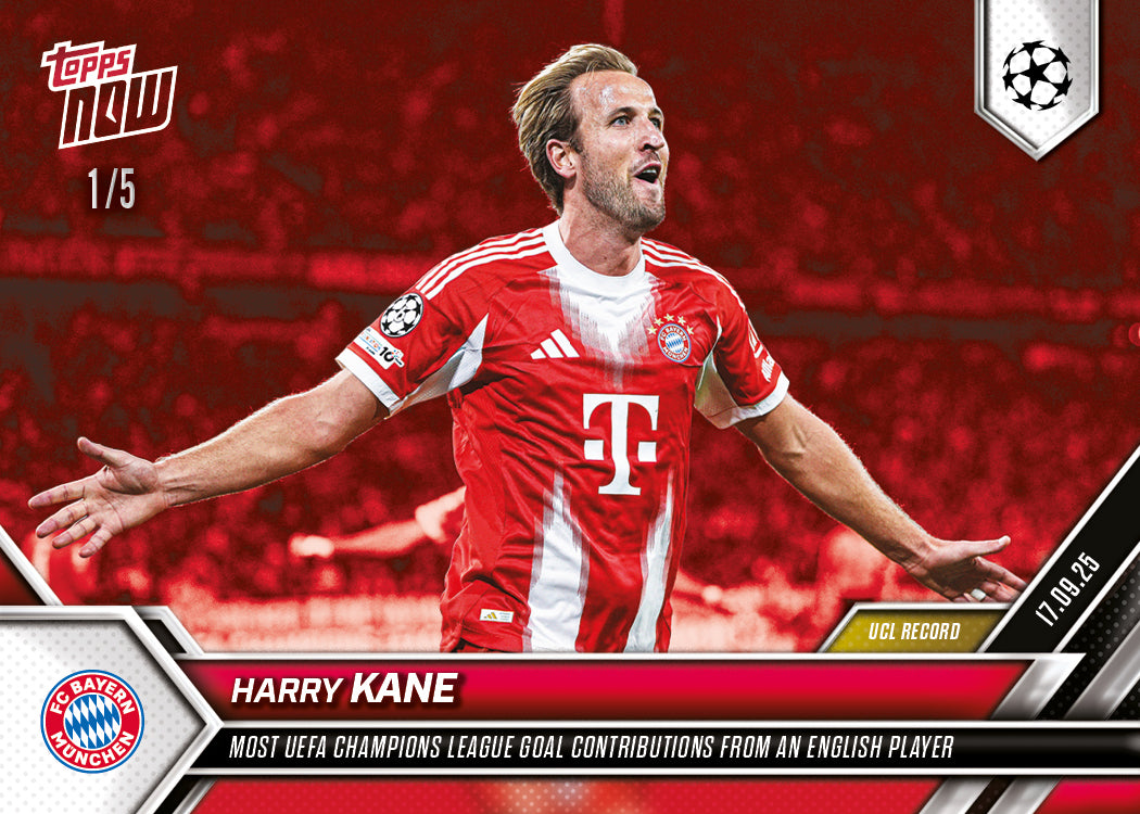 Harry Kane - 2025-26 UCL Topps NOW® - Card 17 - PR: 492