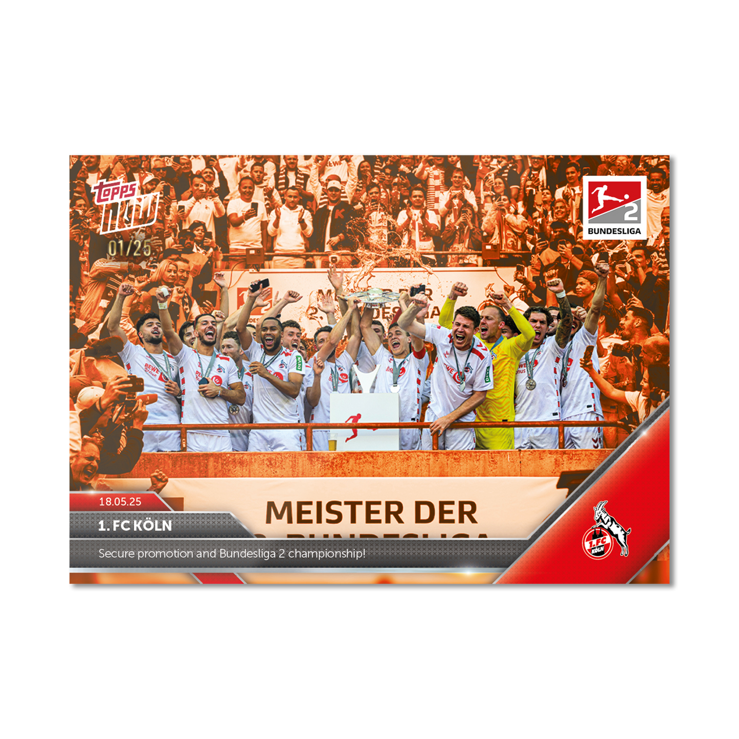 1. FC Köln - 2024-25 Bundesliga Topps NOW® - Card 194 - PR: 358