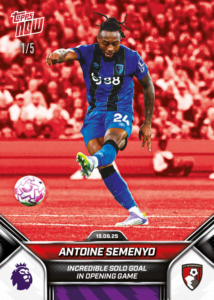 Antoine Semenyo - 2025-26 Premier League Topps NOW® - Card 3 - PR: 341