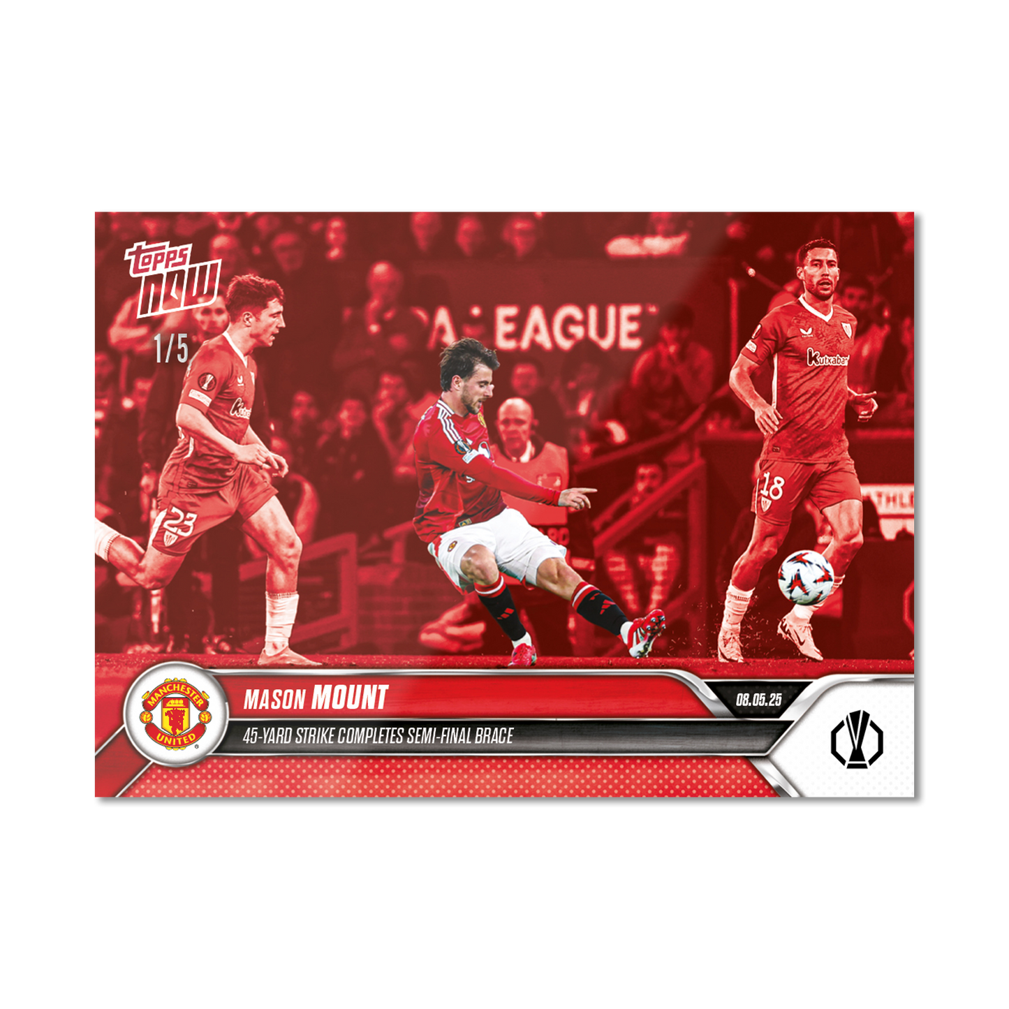 Mason Mount - 2024-25 UEL Topps NOW® Card 32