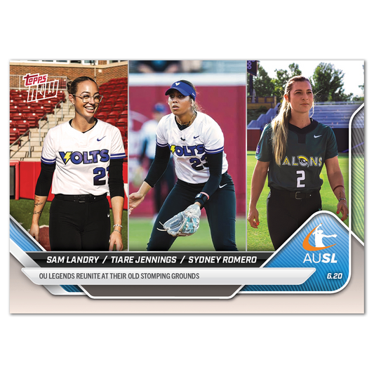 Sam Landry / Tiare Jennings / Sydney Romero - 2025 AUSL Topps NOW® - Card 10 - LOOK FOR AUTO - PR: 1564