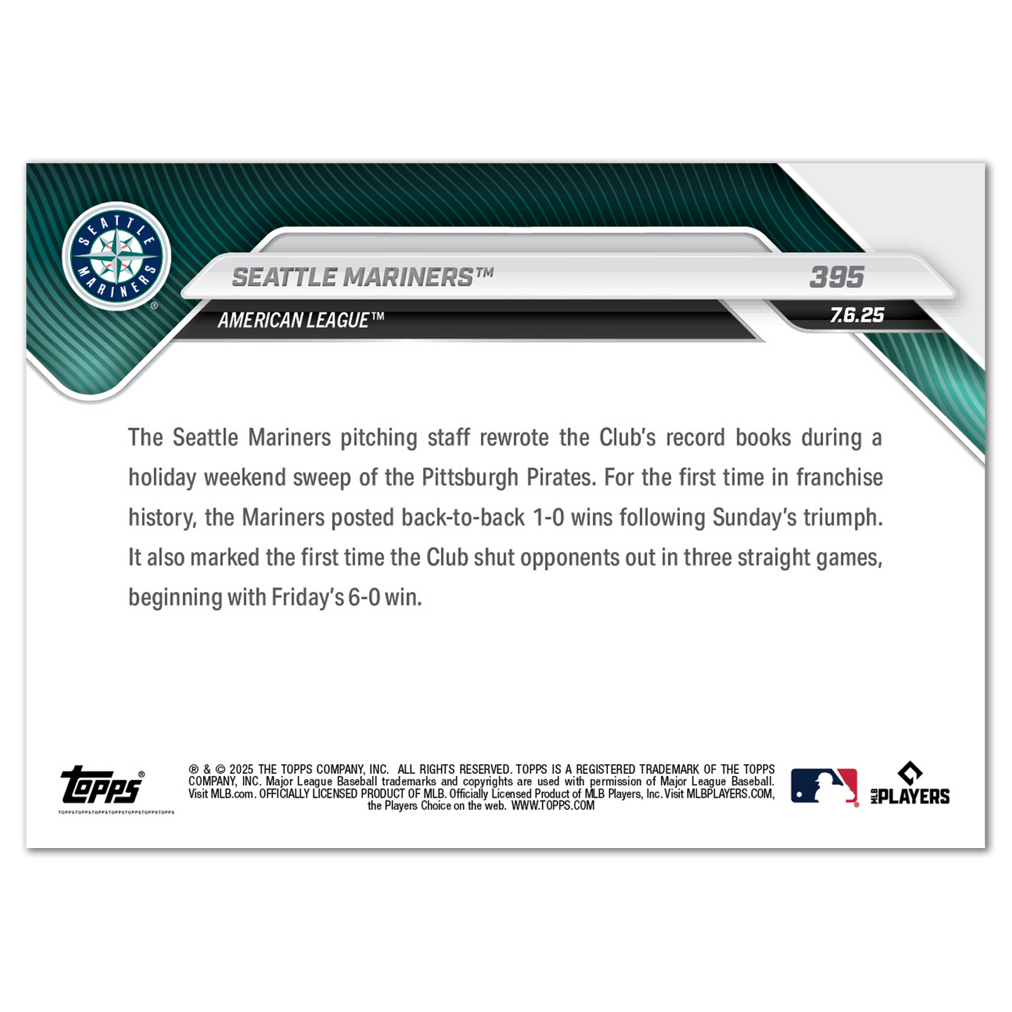 Seattle Mariners - 2025 MLB Topps NOW® - Card 395  - PR: 581