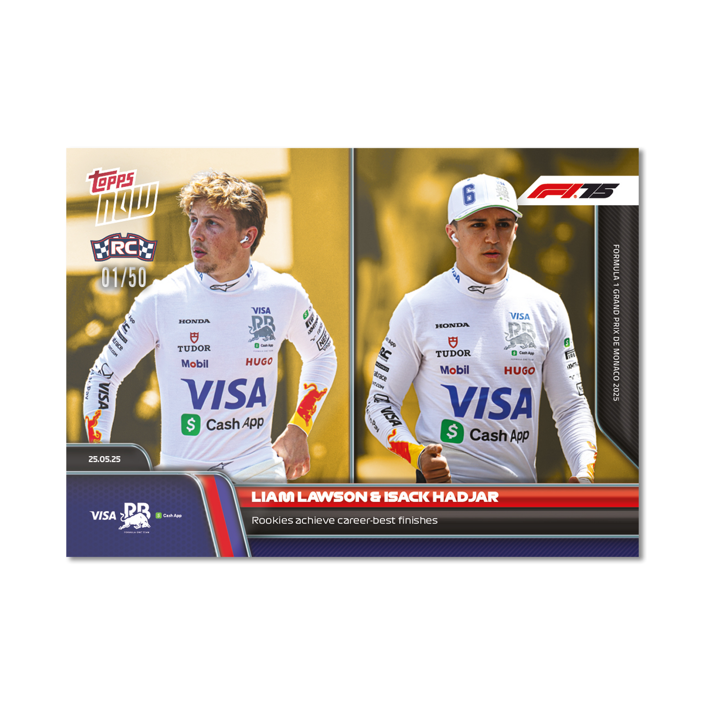 Liam Lawson & Isack Hadjar - 2025 Formula 1® Topps NOW® - Card 40 - PR: 991