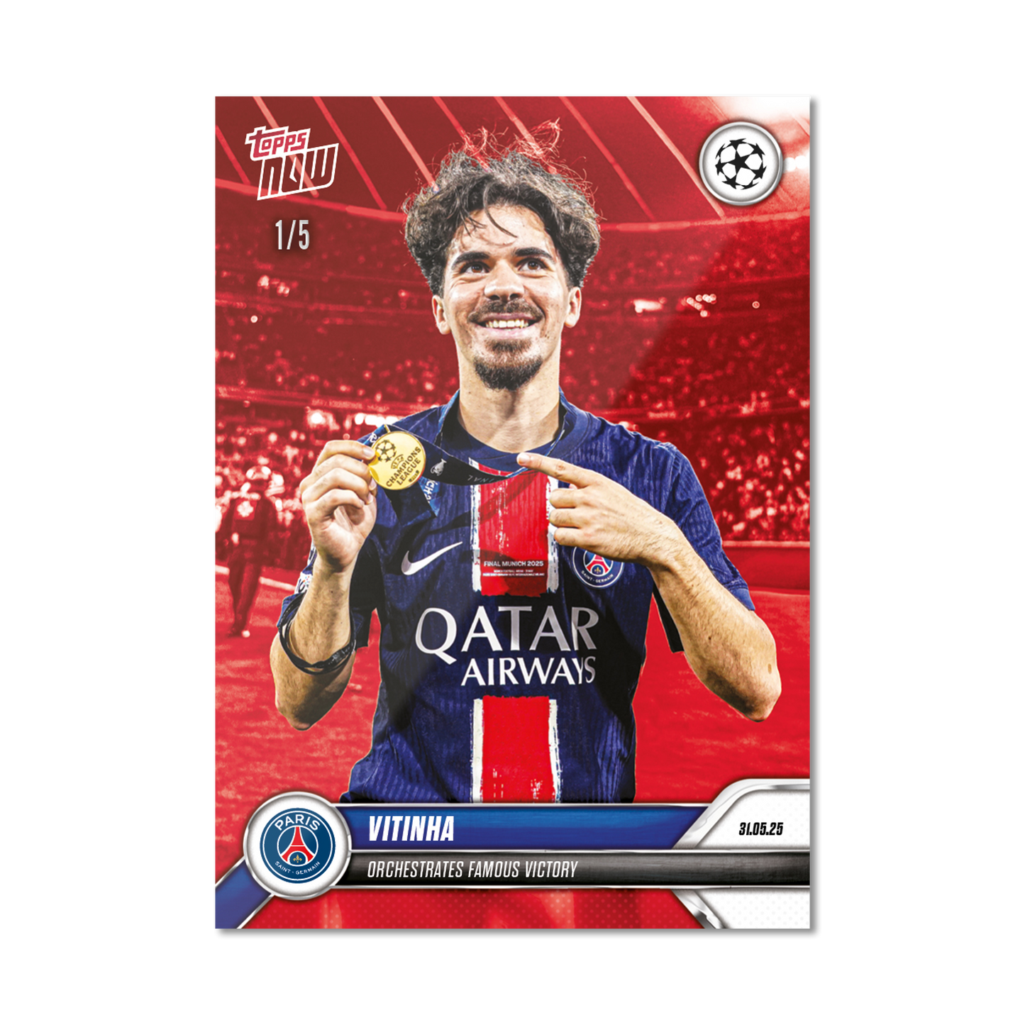 Vitinha - 2024-25 UCL Topps NOW® - Card 165 - LOOK FOR AUTO-RELIC - PR: 1025