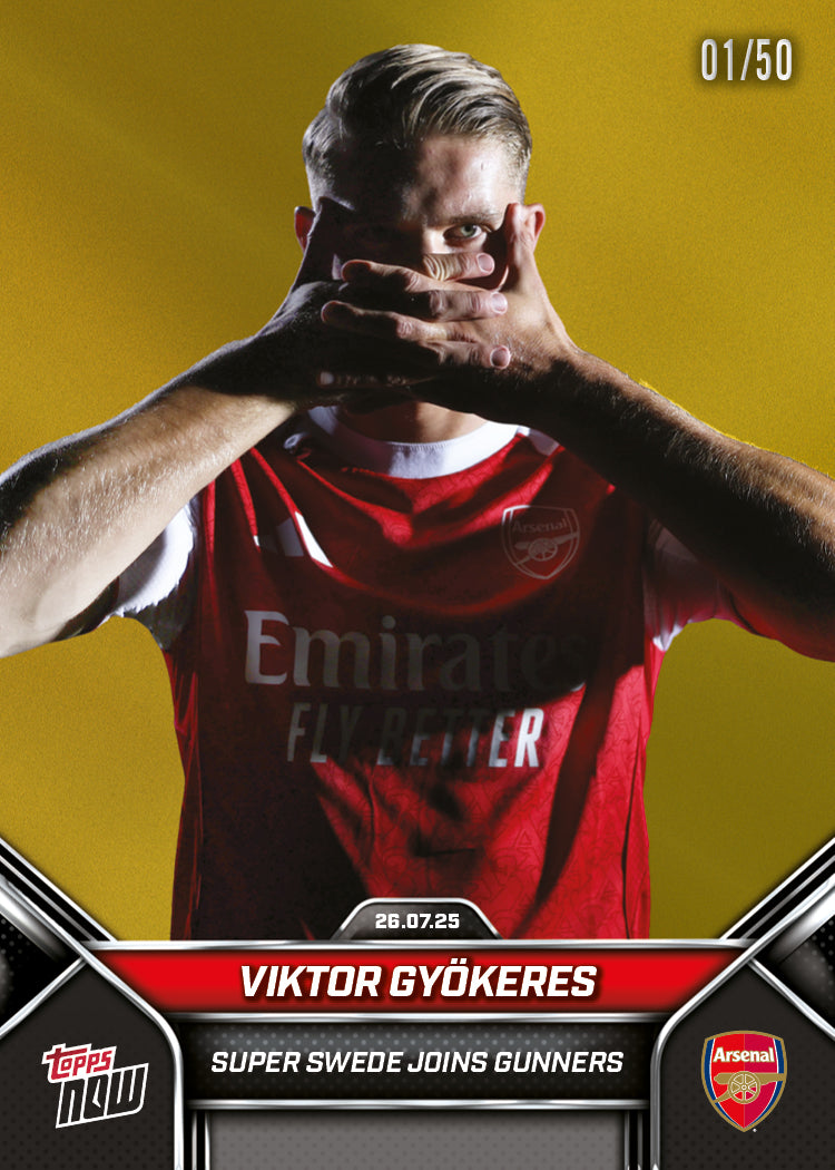 Viktor Gyökeres - 2025 Arsenal FC Topps NOW® - Card 2 - PR: 2605
