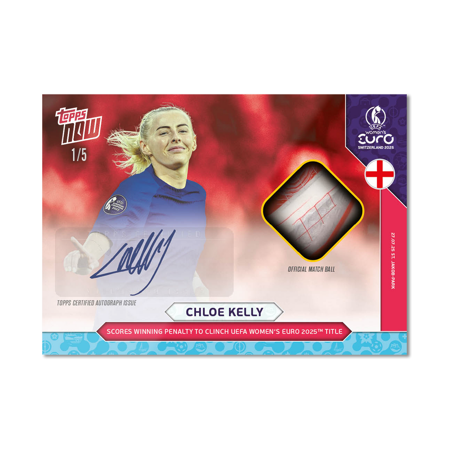 Chloe Kelly - UEFA Women’s EURO 2025™ Topps NOW® - Card 28 - LOOK FOR AUTO-RELICS - PR: 1484