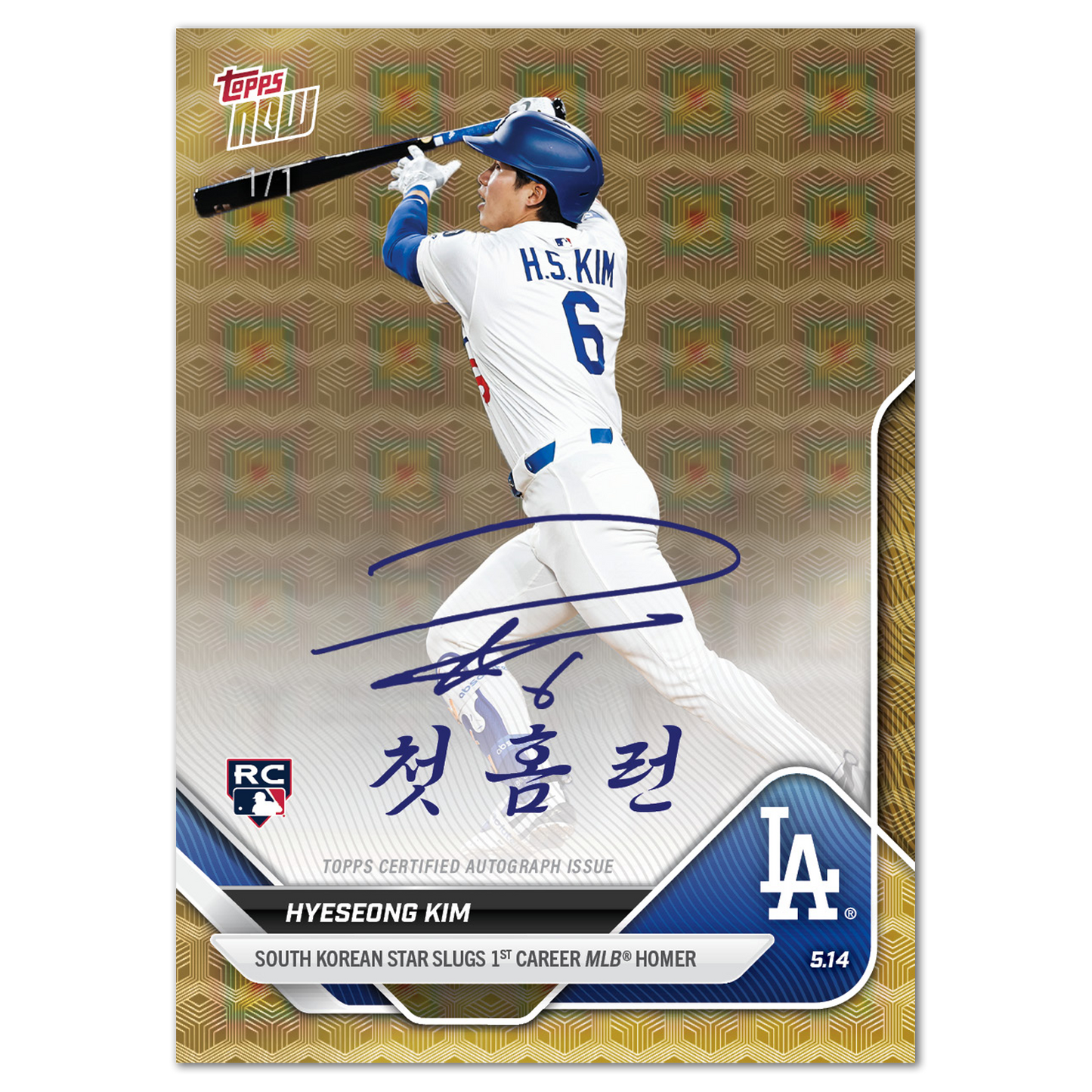 Hyeseong Kim - 2025 MLB Topps NOW® - Card 182 - LOOK FOR AUTOS - PR: 15,366