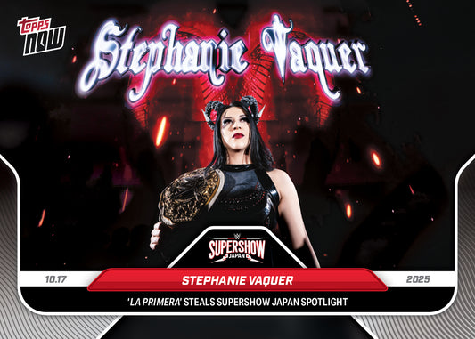 Stephanie Vaquer - 2025 WWE Topps NOW® - Card 112 - PR: 1479