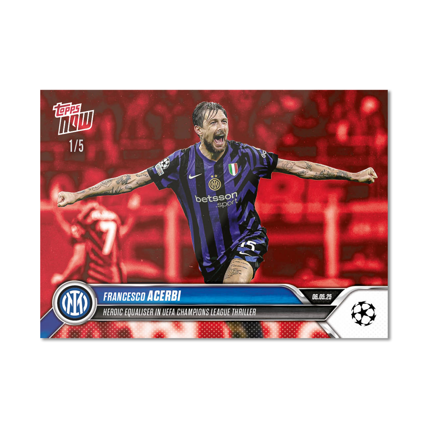 Francesco Acerbi - 2024-25 UCL Topps NOW® - Card 152