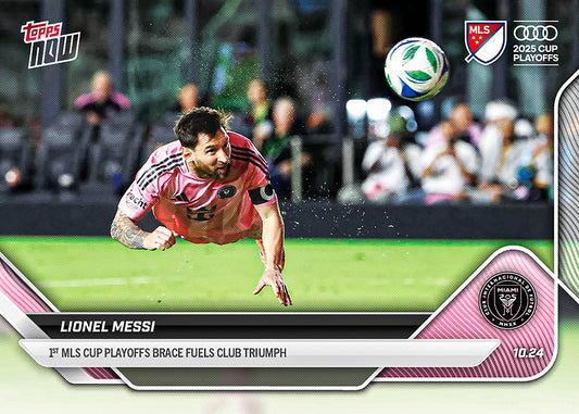 Lionel Messi - 2025 MLS Topps NOW® - Card 120 - PR: 2875