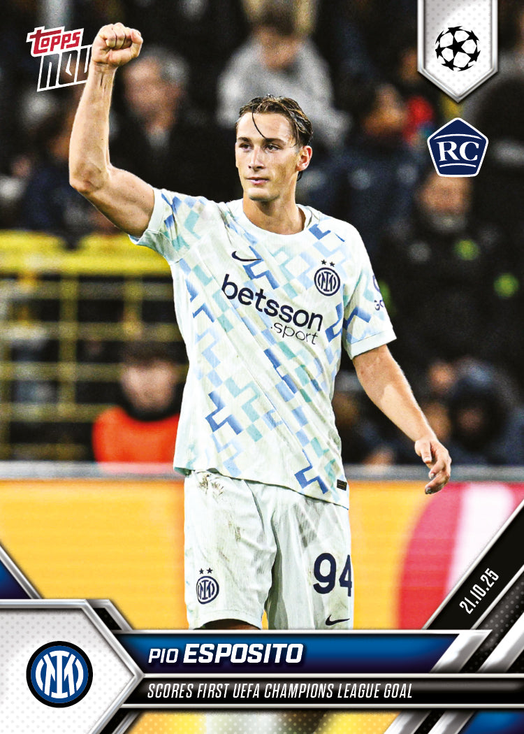 Pio Esposito - 2025-26 UCL Topps NOW® - Card 34 - PR: 958