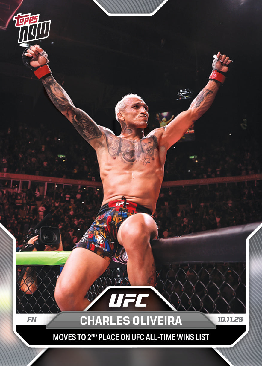Charles Oliveira - 2025 UFC Topps NOW® - Card 34 - PR: 1150