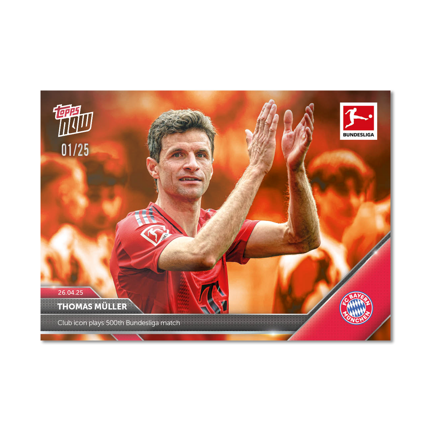 Thomas Müller - 2024-25 Bundesliga Topps NOW® Card 176 - LOOK FOR AUTO-RELIC - PR: 7754