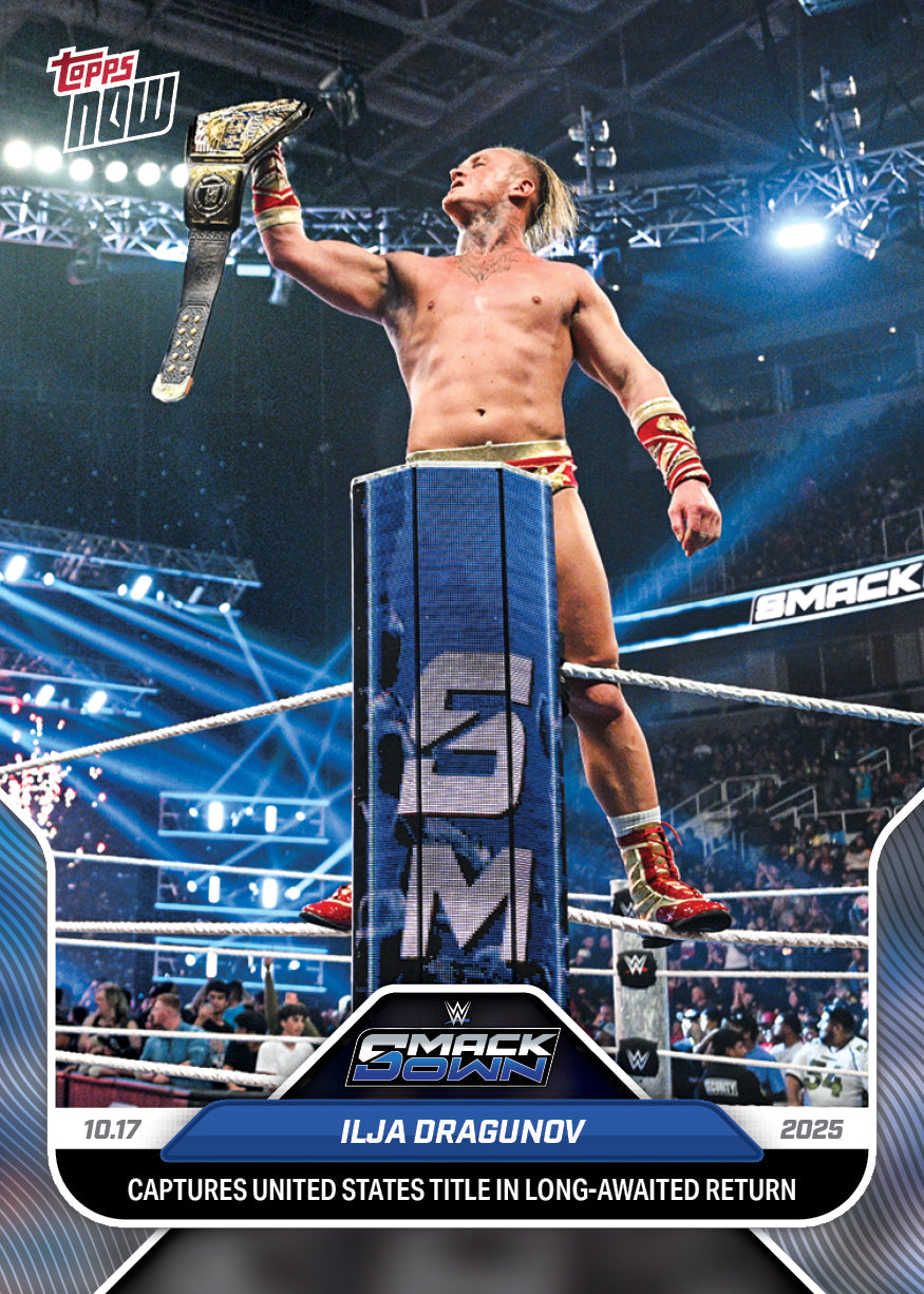 Ilja Dragunov - 2025 WWE Topps NOW® - Card 115 - PR: 680