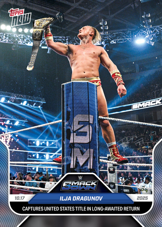 Ilja Dragunov - 2025 WWE Topps NOW® - Card 115 - PR: 680