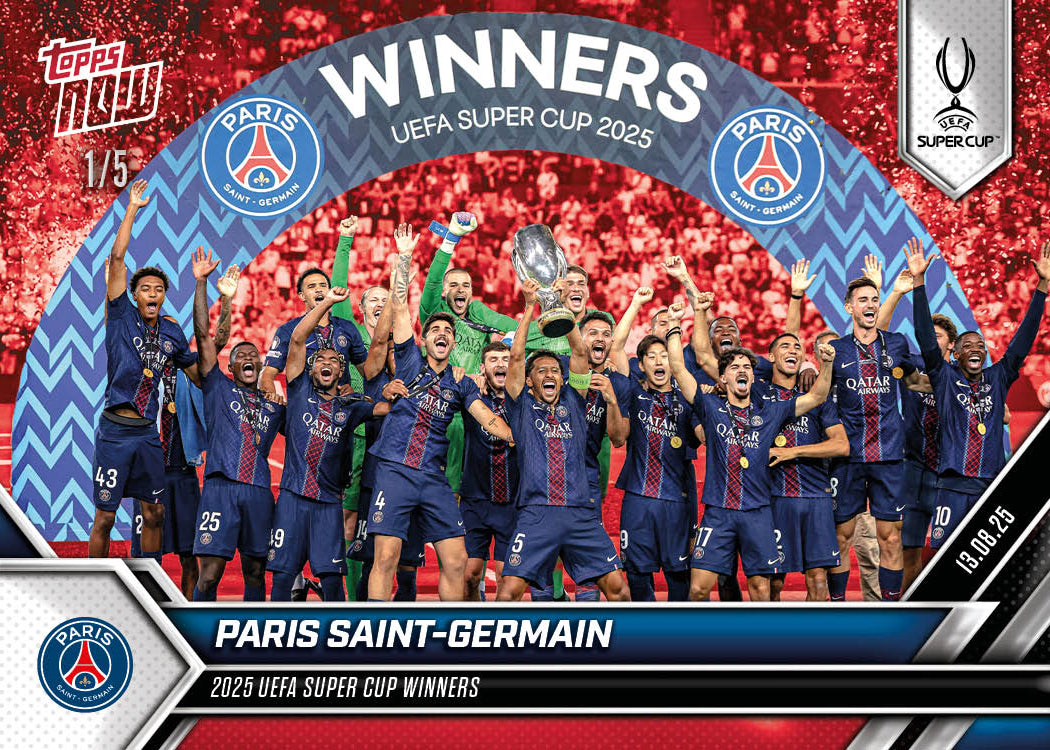 Paris Saint-Germain - 2025-26 UCL Topps NOW® Card 1 - PR: 773