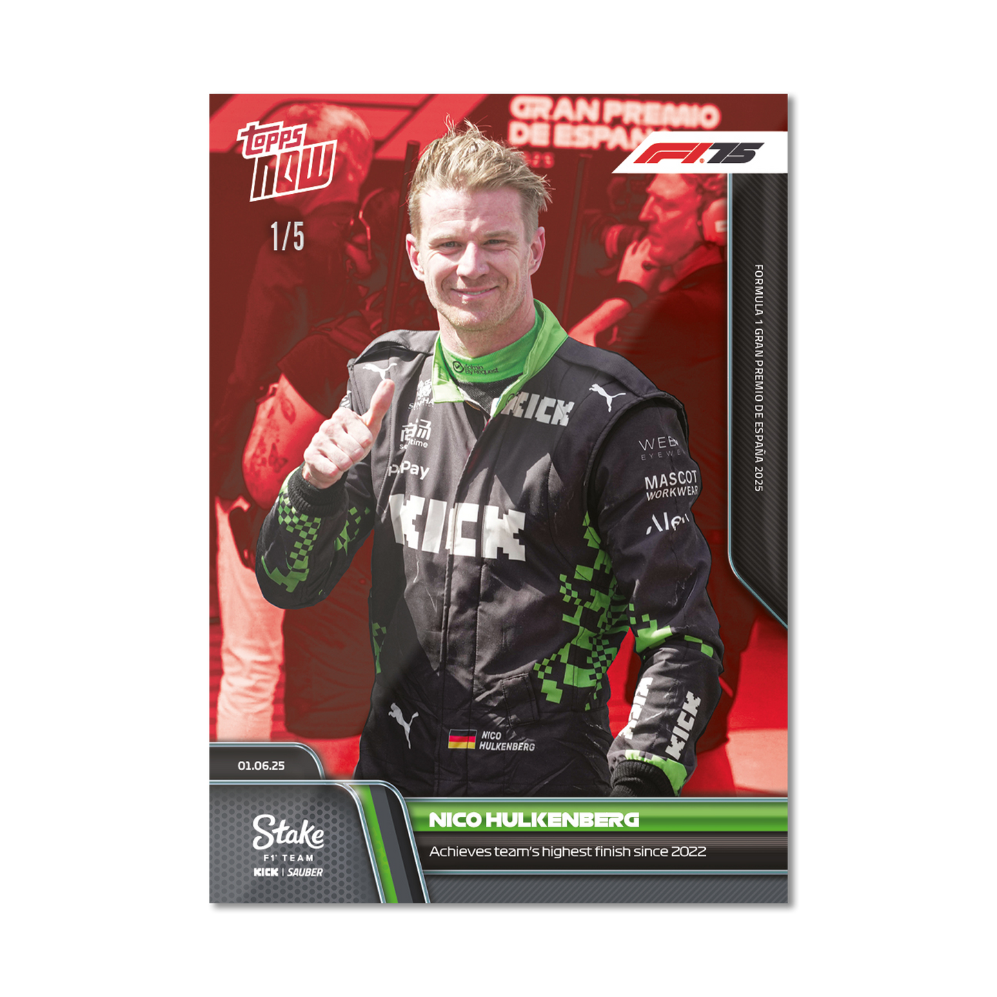 Nico Hulkenberg - 2025 Formula 1® Topps NOW® - Card 42 - PR: 753