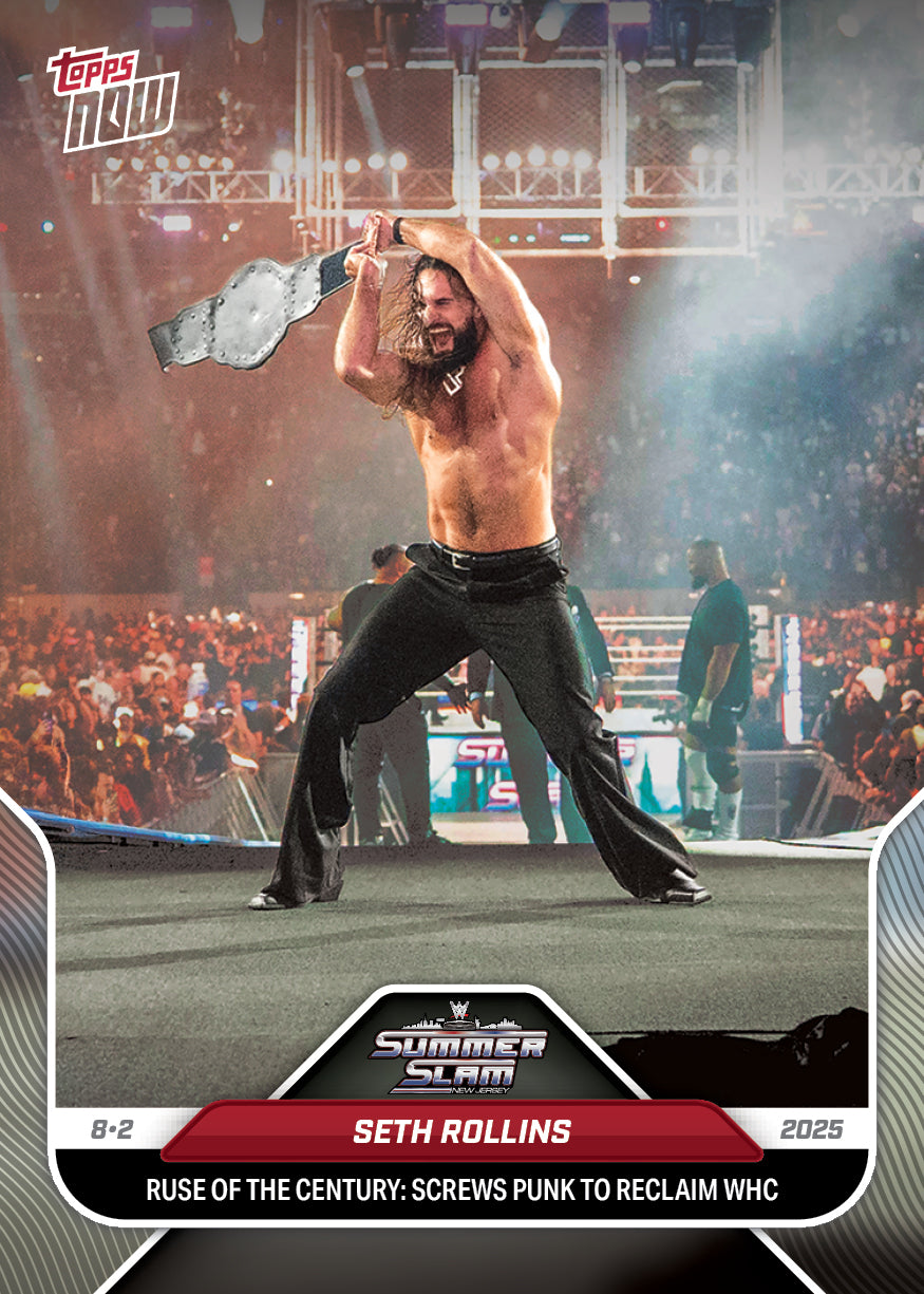 Seth Rollins - 2025 WWE Topps NOW® - Card 84 - LOOK FOR AUTOS  - PR: 5138