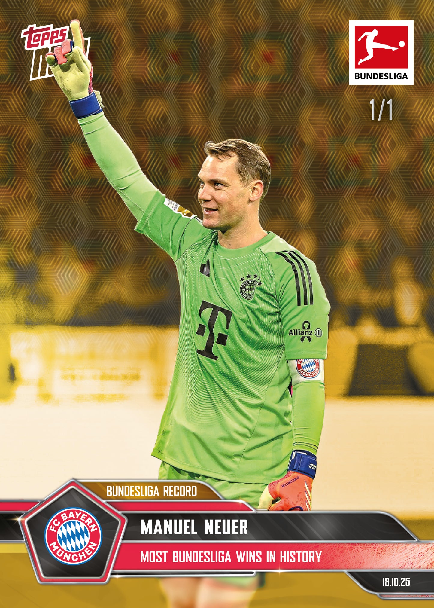 Manuel Neuer - 2025-26 Bundesliga Topps NOW® - Card 44 - PR: 606