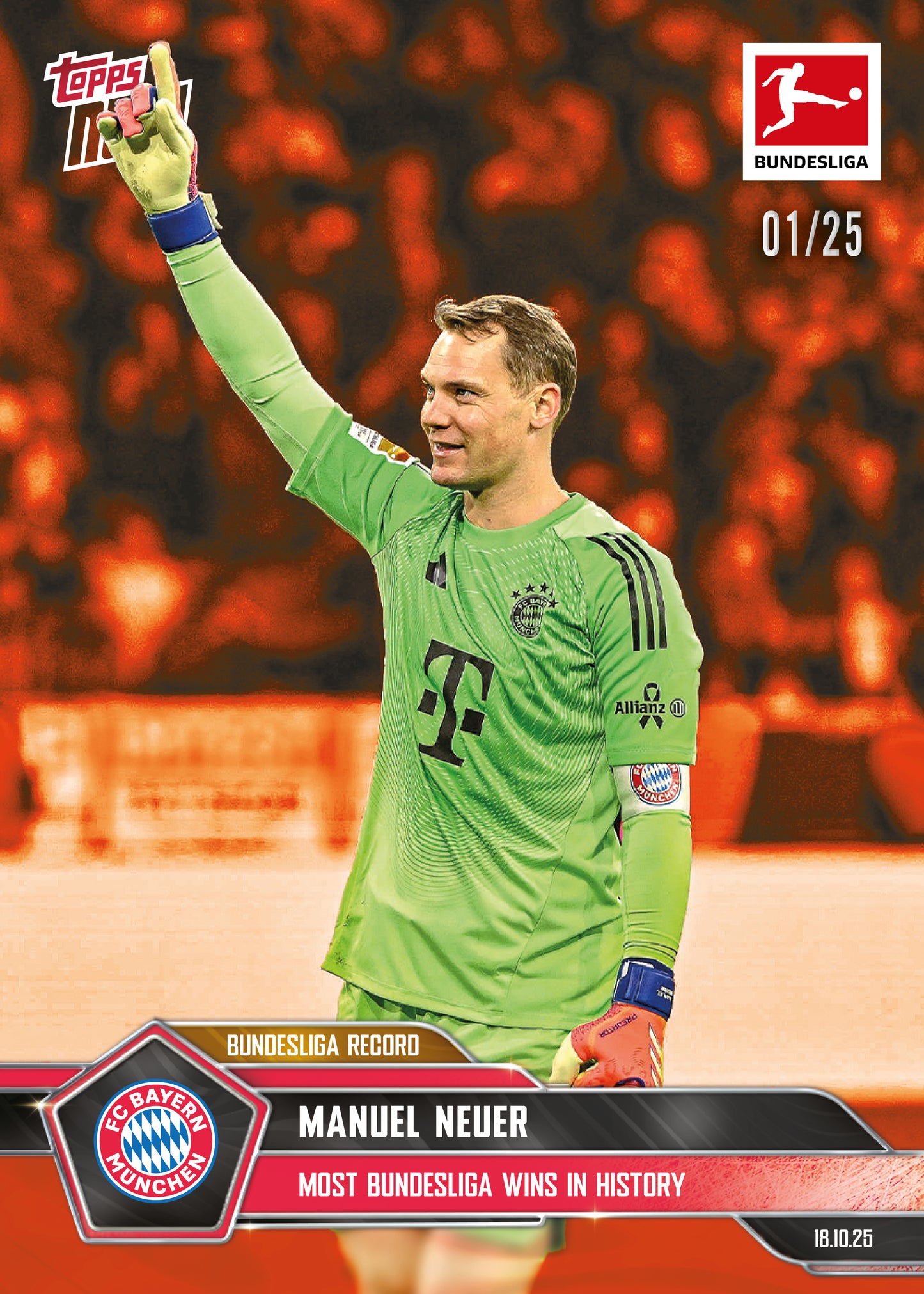 Manuel Neuer - 2025-26 Bundesliga Topps NOW® - Card 44 - PR: 606