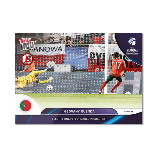 Geovany Quenda - 2025 UEFA Euro U-21 Topps NOW® - Card 3 - PR: 325