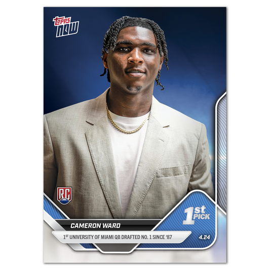 Cameron Ward - 2025 Topps NOW® Football - Card D-1 - LOOK FOR AUTOS AND TRIPLE AUTO - PR: 30,006